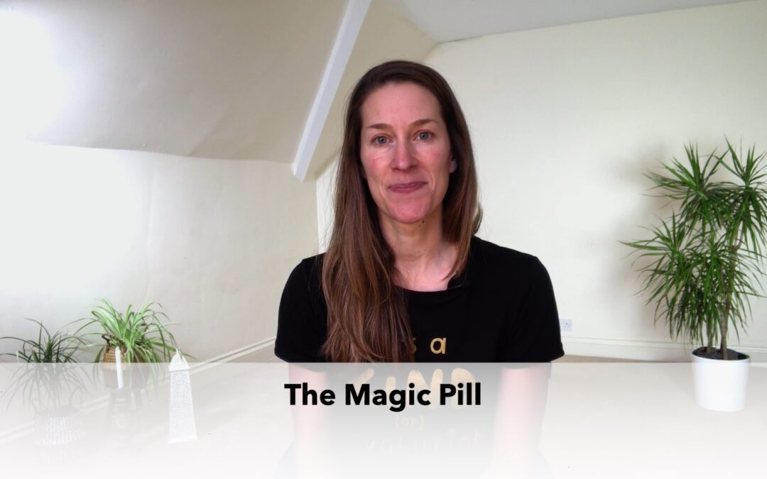 LIFESTYLE: The Magic Pill